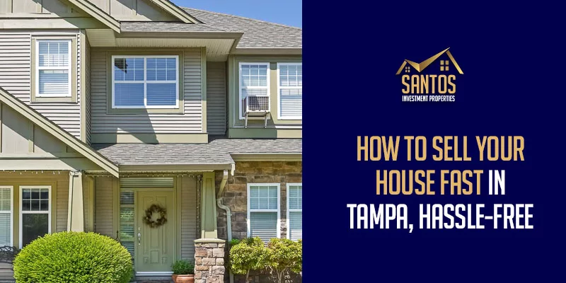 house in tampa sell your house fast